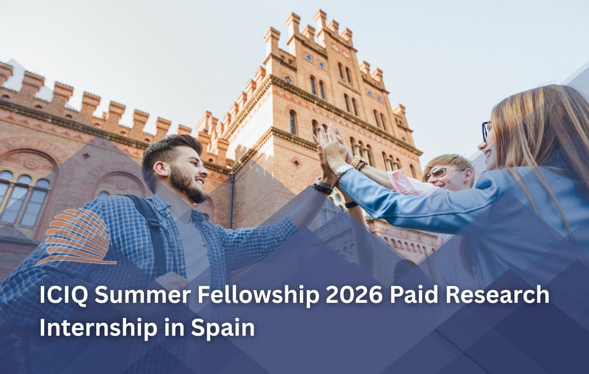 ICIQ Summer Fellowship Programme 2026 in Spain – Paid Research Internship for Undergraduate Students